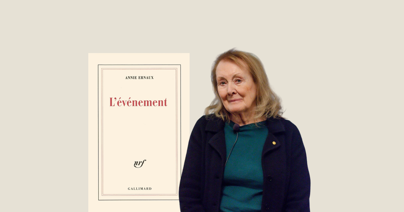 Annie Ernaux e “L’evento”: memorie di un aborto.