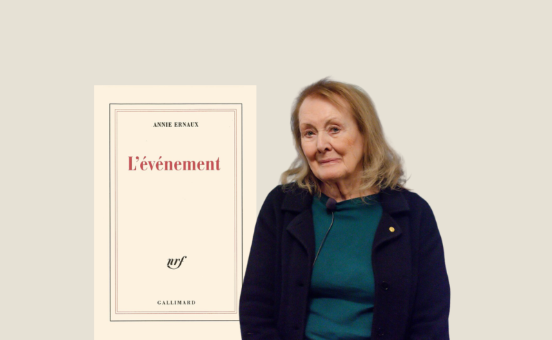 Annie Ernaux e “L’evento”: memorie di un aborto.